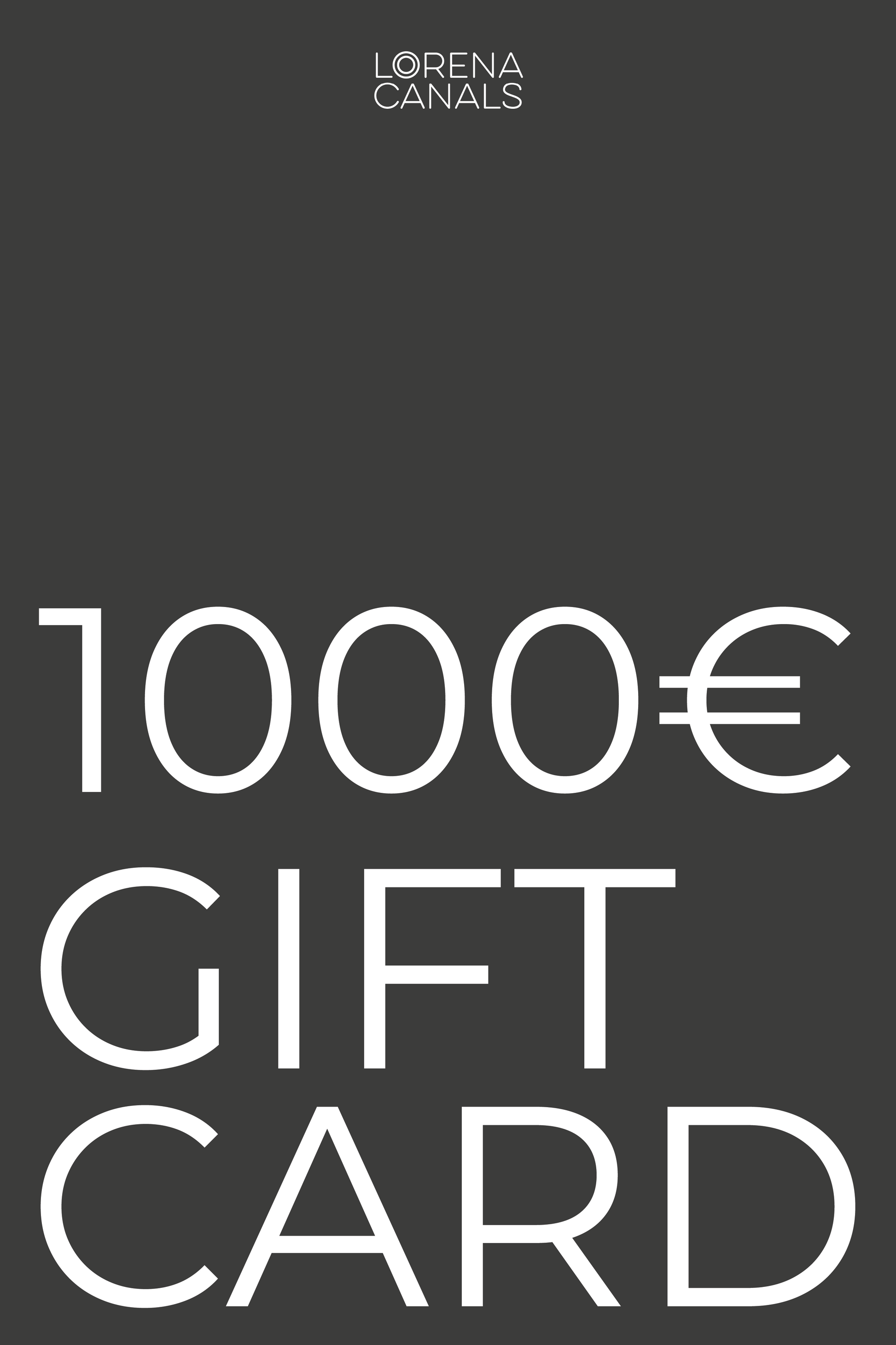 GIFT CARD GIFT1000 Lorena Canals